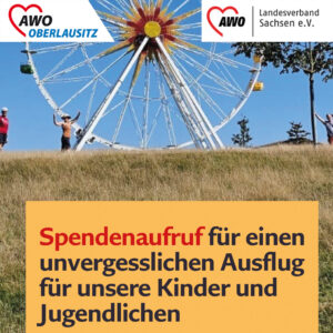 Spendenaufruf für einen unvergesslichen Ausflug für unsere Kinder und Jugendlichen. Im Hintergrund ein Riesenrad.